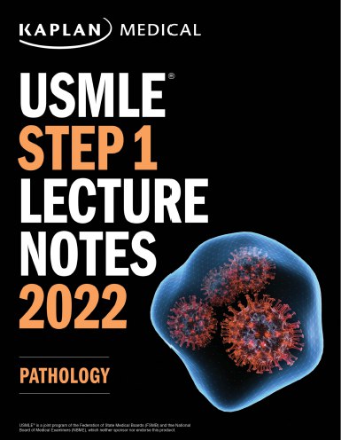 USMLE Step 1 Lecture Notes 2022: Pathology - آزمون های امریکا Step 1
